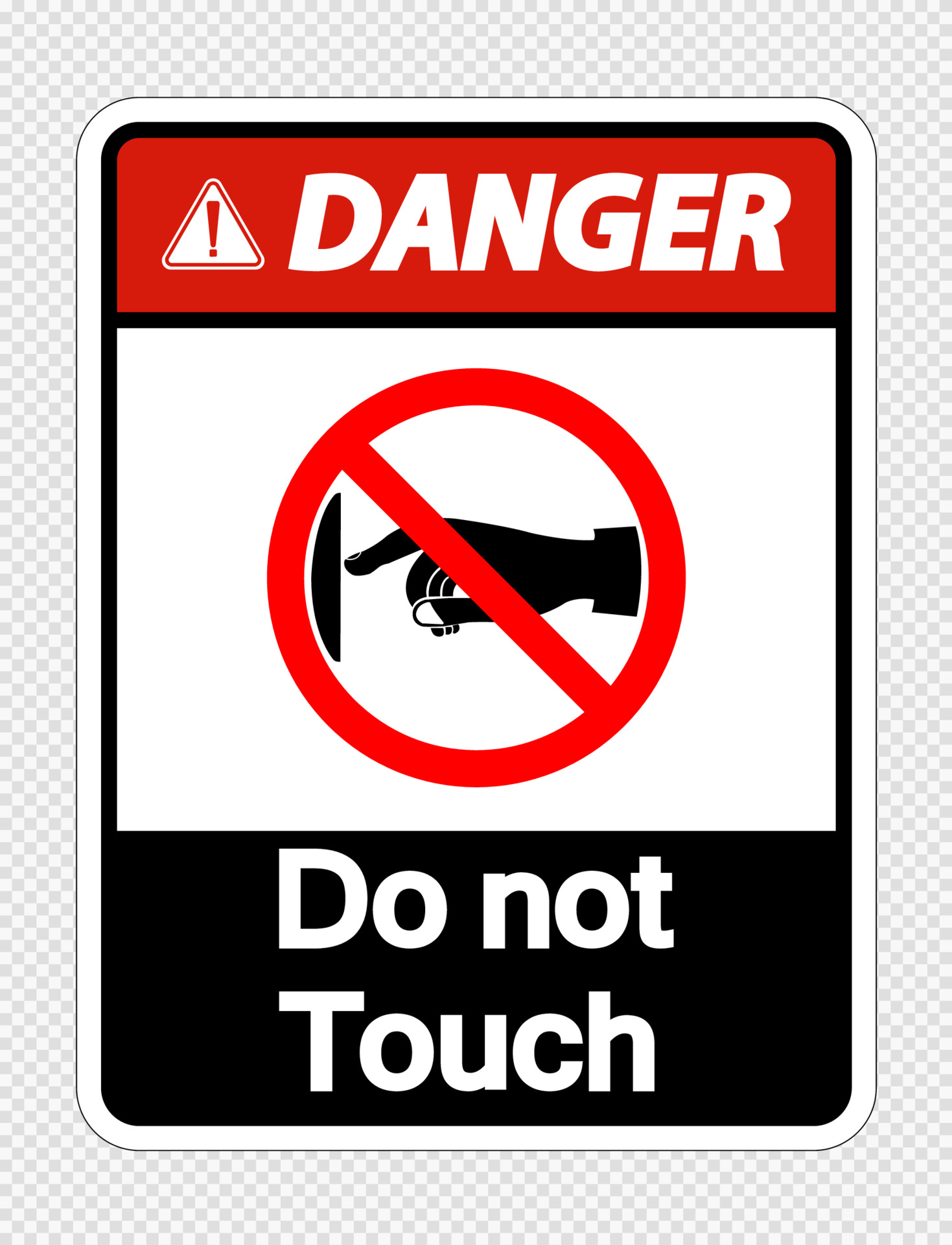Danger Do Not Touch Sign Label On Transparent Background Vector