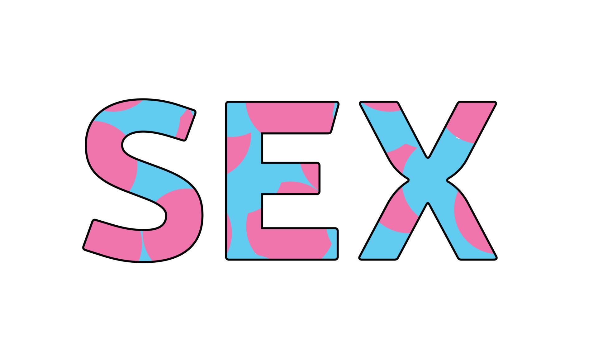 Lettering Sex In Pink And Blue Color Vector Illustration Vector Art At Vecteezy