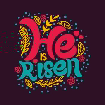 He Is Risen Typography vector