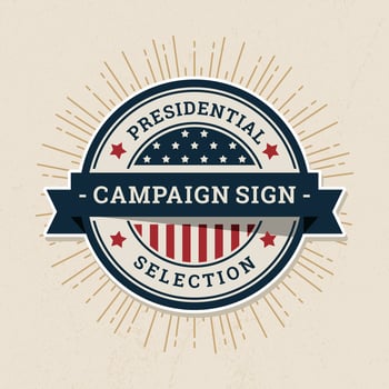 Campaign Sign Label vector