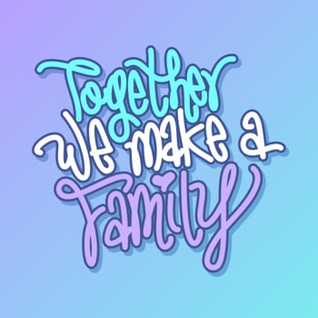 Free Hand Together We Make A Family Engagement Proposal Vector