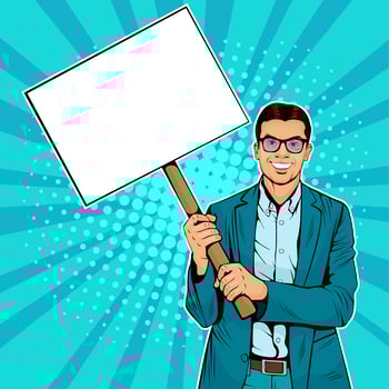 Businessman with blank banner on wooden stick. Colorful vector illustration in pop art retro comic style. 