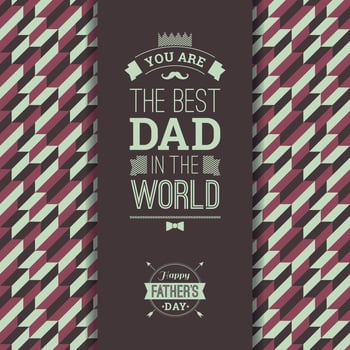 Happy Father s Day Card In Retro Style.  vector