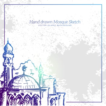 Hand Drawn Mosque Sketch Illustration. Vector Islamic Grunge Background