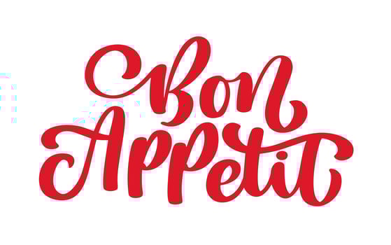 Inspirational quote Vector Bon Appetit lettering