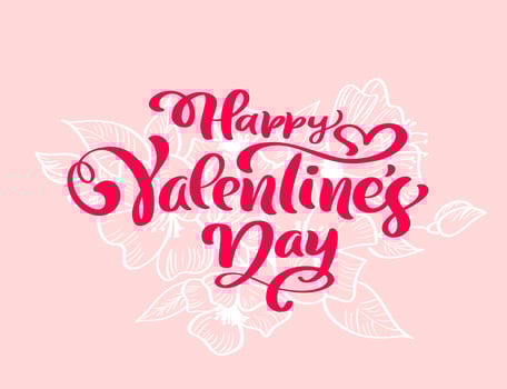 Calligraphy phrase Happy Valentine's Day with flourishes  Hearts vector
