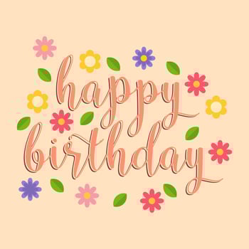 Flat Happy Birthday Typography With Flowers Vector Illustration
