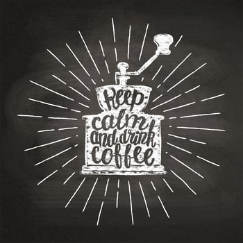 Vintage coffee grinder silhouette with sun rays and lettering Keep calm and drink coffee on chalk board. Vector illustration of coffee mill for menu, coffee shop logo or label, poster, t-shirt print.