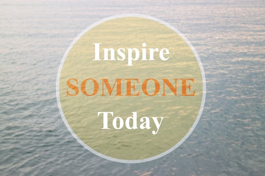 Inspire someone today inspirational quote photo
