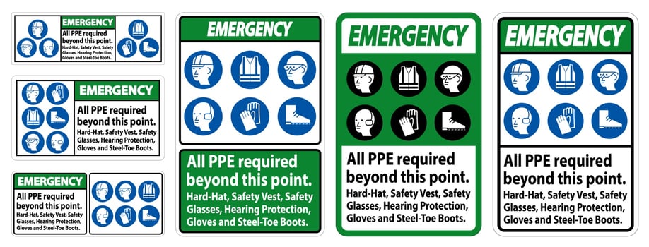 Emergency PPE Required Beyond This Point. Hard Hat, Safety Vest, Safety Glasses, Hearing Protection vector
