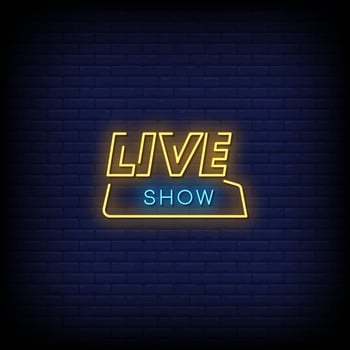 Live Show Neon Signs Style Text Vector