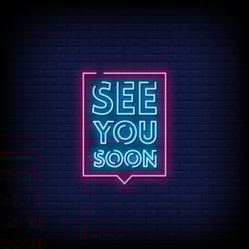 See You Soon Neon Signs Style Text Vector