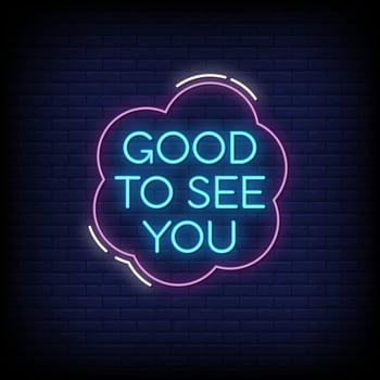 Good To See You Neon Signs Style Text Vector