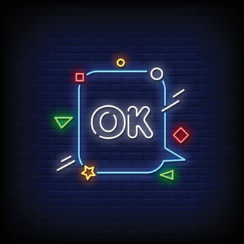 ok Neon Signs Style Text Vector