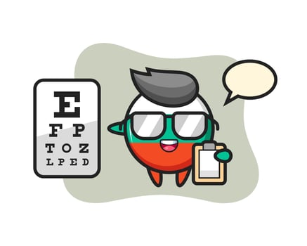 Illustration of bulgaria flag badge mascot as an ophthalmologist vector
