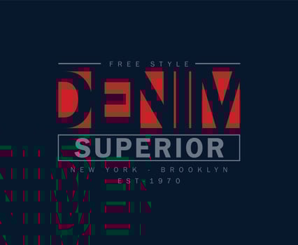 Denim Superior Typography T-shirt Design for print vector