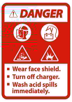 Warning Sign Wear Face Shield, Turn Off Charger, Wash Acid Spills Immediately vector