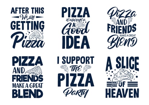 Typography t shirt Pizza lettering slogan quotes bundle vector