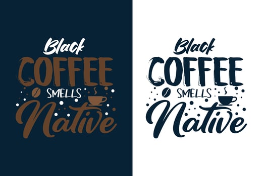 Coffee t shirt design quotes vector
