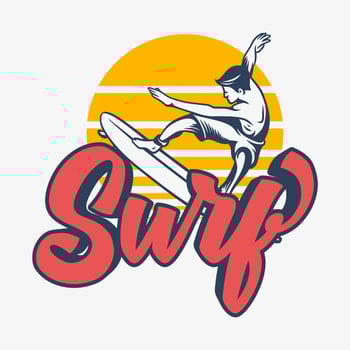 surf logo surfing quote typography with vintage illustration vector