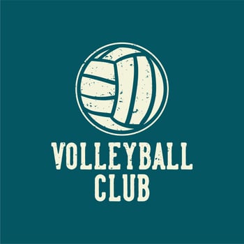 t-shirt design slogan typography volleyball vintage illustration vector