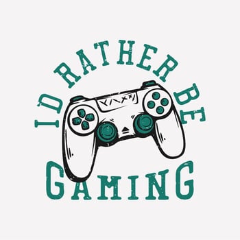 t shirt design i'd rather be gaming with game pad vintage illustration vector