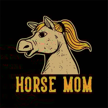 vintage slogan typography horse mom mother horse for t shirt design vector