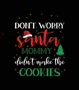 Christmas Quotes typography t-shirt design. Christmas t-shirt design. vector