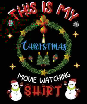 This is my Christmas movie watching t-shirt design vector