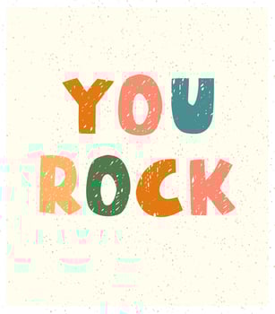You rock - fun hand drawn nursery poster with lettering vector