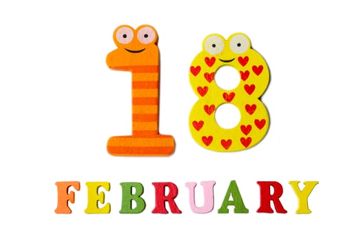 On 18 February, on a white background, numbers and letters. photo