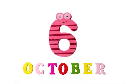 October 6 on white background, numbers and letters. photo
