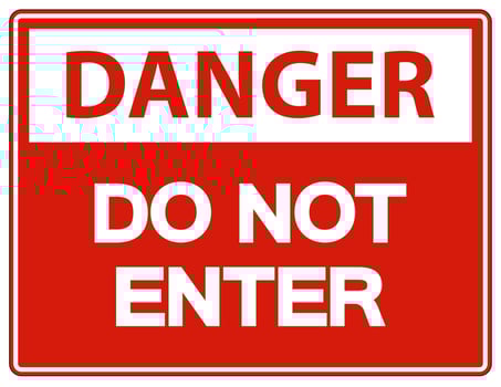 Danger Do Not Enter Symbol On White Background vector