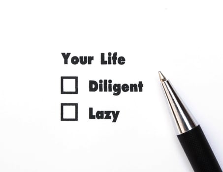 Your select is Diligent or Lazy, ink print,check box concept photo