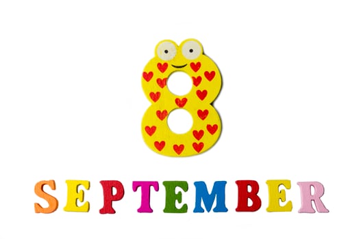 8 September on a white background, the letters and numbers. photo