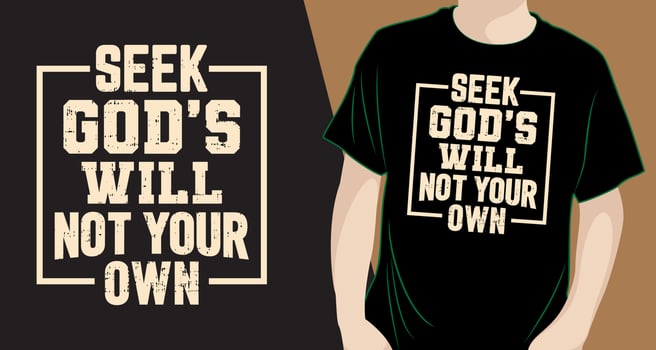 Seek God's will not your own lettering design for t shirt vector