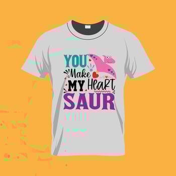 You make my , Valentine's day t-Shirt Design vector