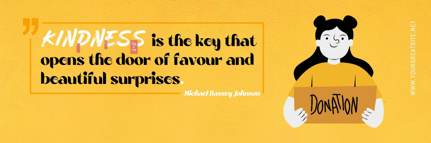 Minimalist Kindness Charity Quote Text Design for Twitter Header