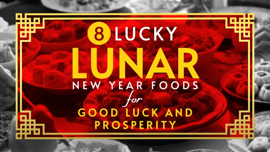 8 Lucky Lunar New Year Foods for Youtube Thumbnail