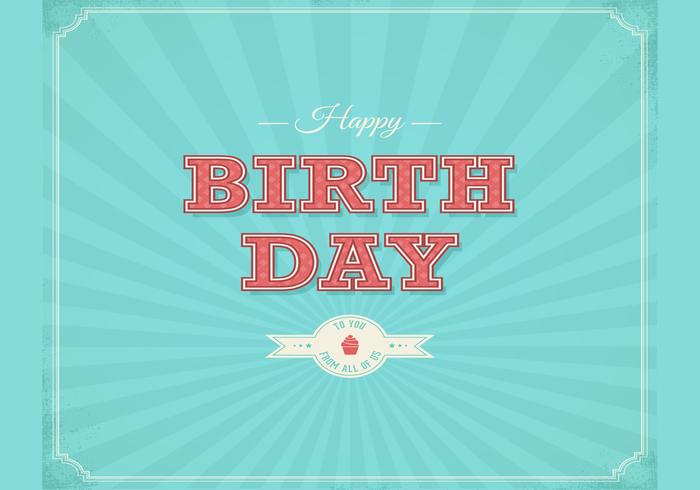 Retro Happy Birthday Typographical Background Vector Retro Happy Birthday Typographical Background Vector