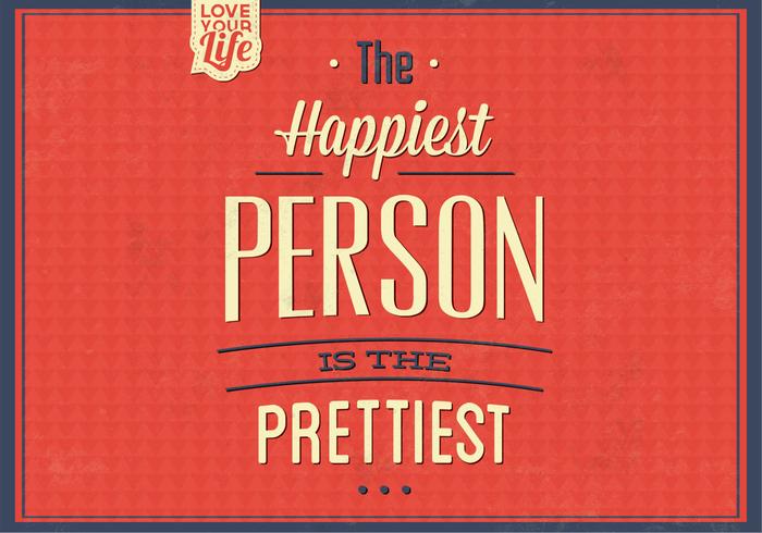 The Happiest Person Vector Background The Happiest Person Vector Background