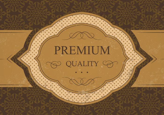 Vintage Premium Quality Vector Background Vintage Premium Quality Vector Background
