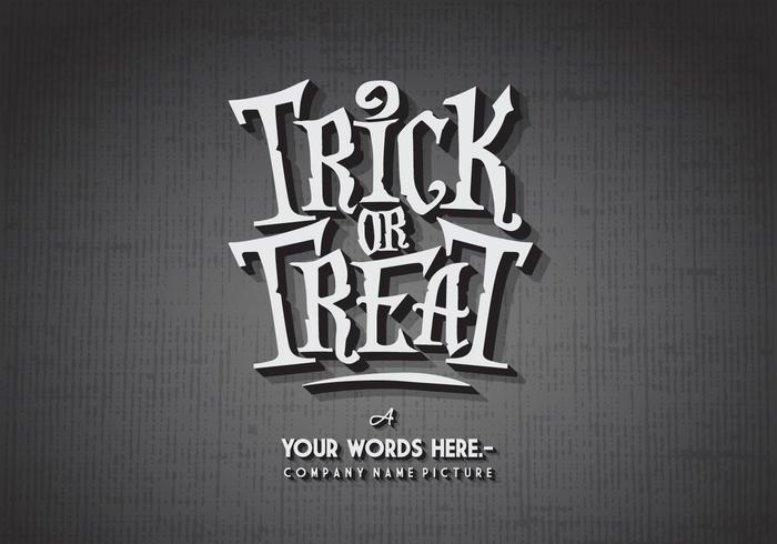 Classic Horror Trick-Or-Treat Vector Classic Horror Trick-Or-Treat Vector