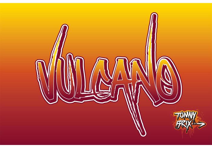 VULCANO Graffiti Vector - design Tommy Brix VULCANO Graffiti Vector - design Tommy Brix