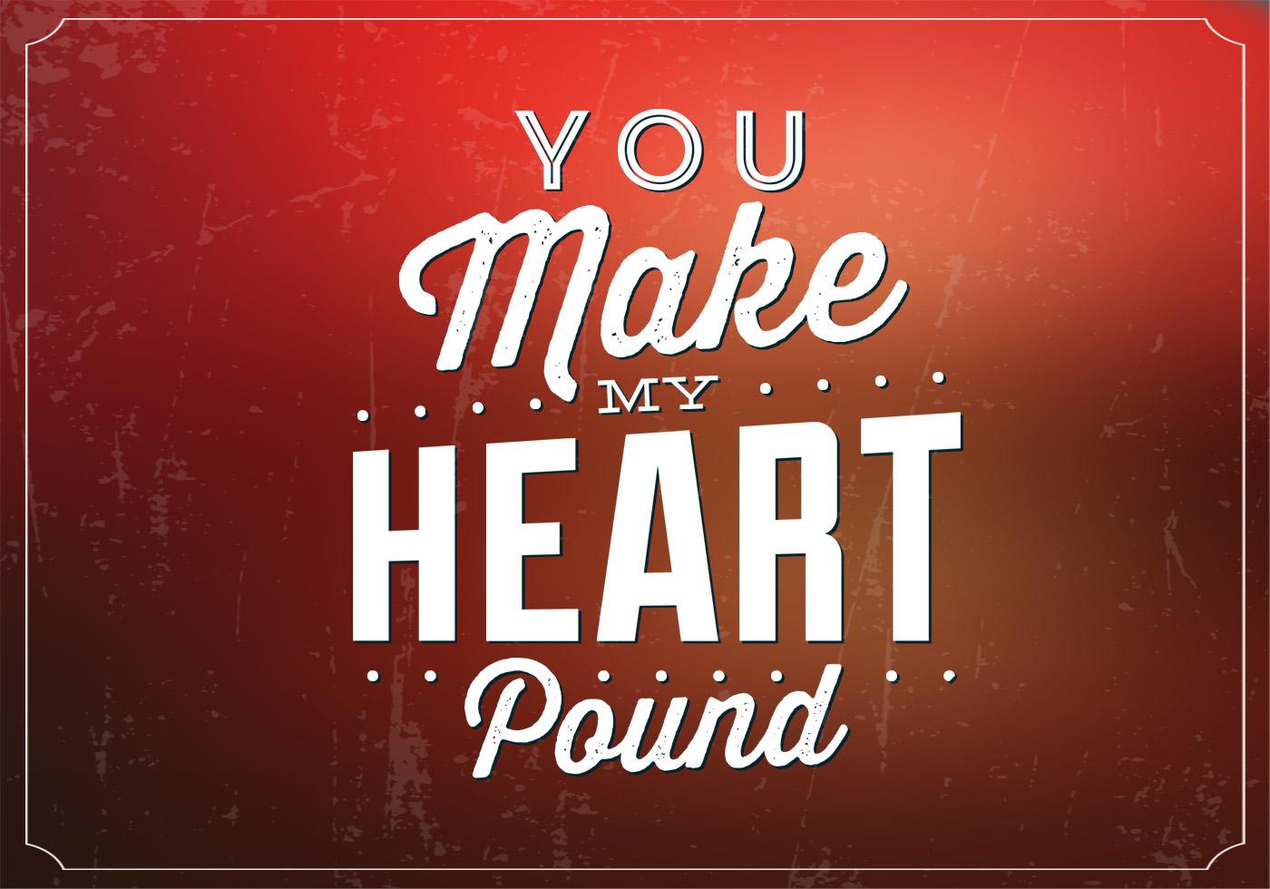 You Make My Heart Pound Vector Background 81426 Vector Art at Vecteezy