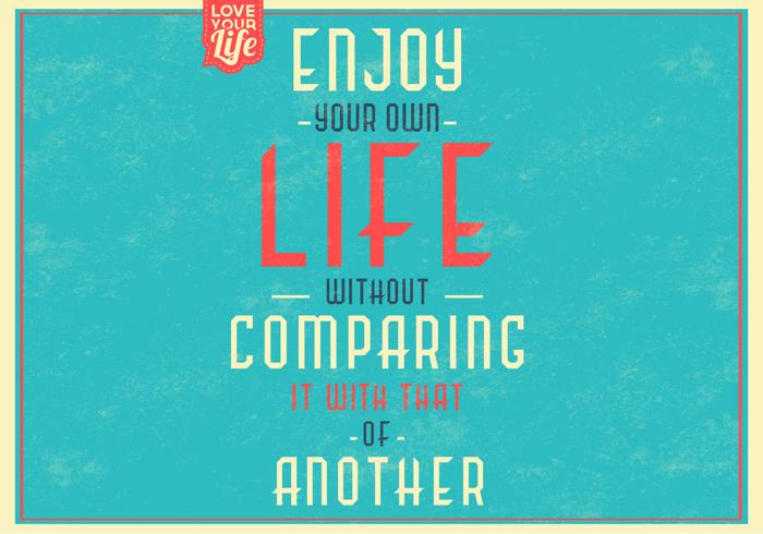 Retro Enjoy Your Life Vector Background