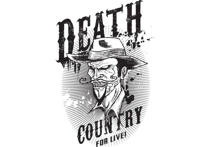 Death Country for Live! Tshirt Design Vector