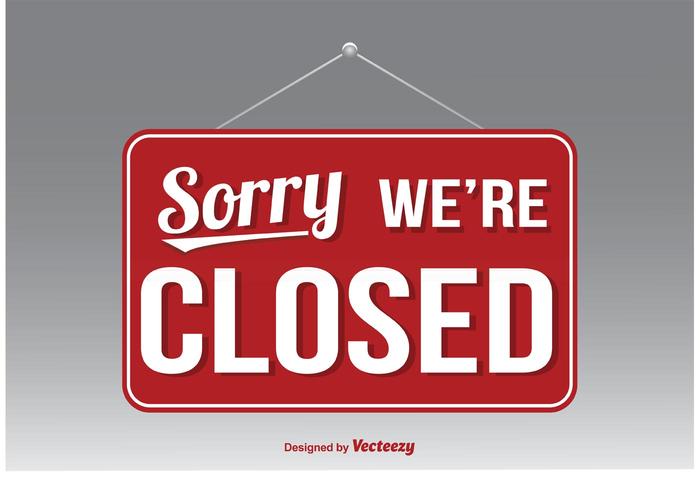 We're Closed Vector Sign 84235 Vector Art at Vecteezy