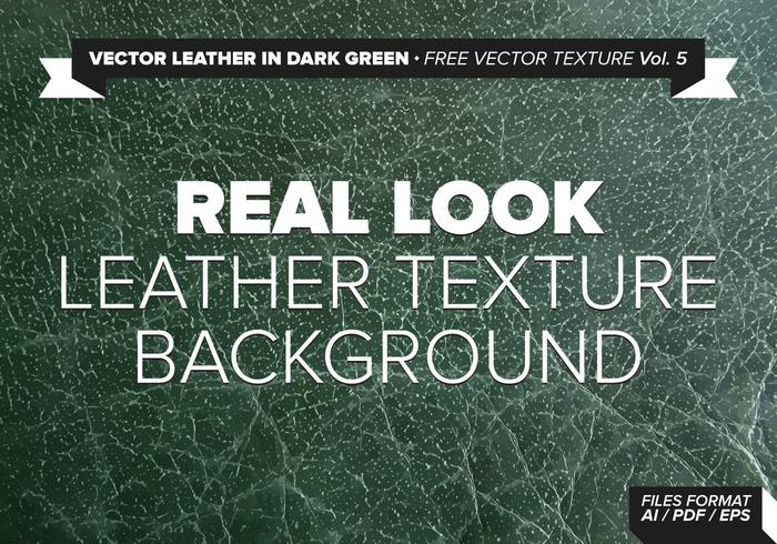 Vector Leather In Dark Green Free Vector Texture Vol.5 Vector Leather In Dark Green Free Vector Texture Vol.5