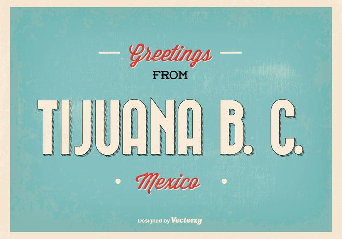 Retro Estilo Tijuana Saludo Ilustración vector